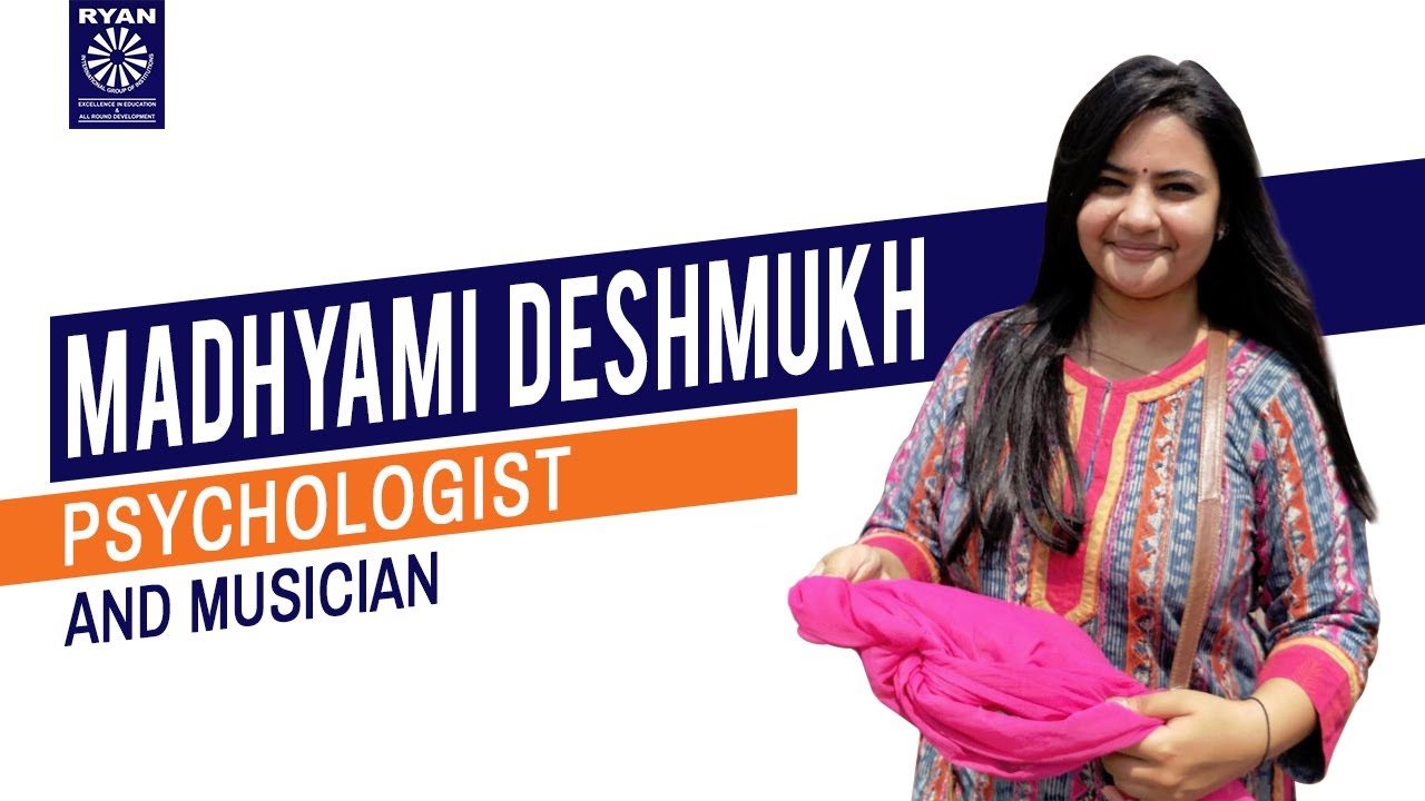 Madhyami Deshmukh - Psychologist & Musician - Ryan Group