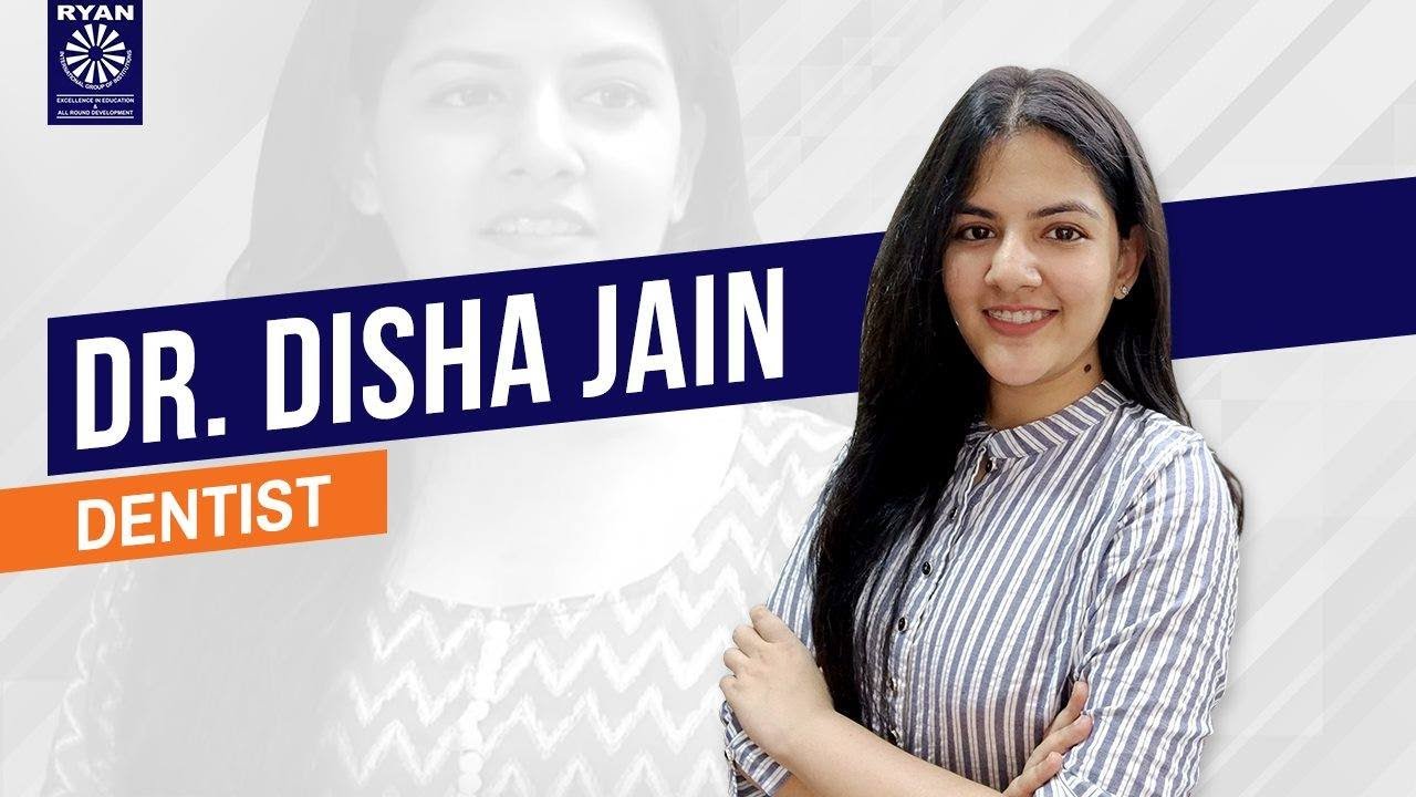 Disha Jain - Dentist - Ryan Group