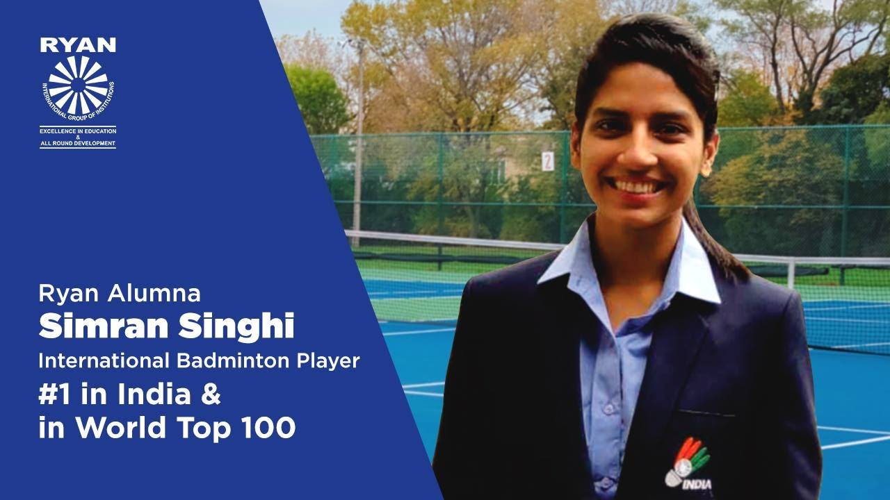 Simran Singhi - International Badminton Player Ranked in World's Top 100 - U19 Doubles  - Ryan Group